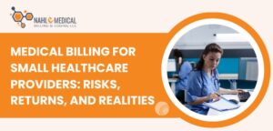 Medical Billing for Small Healthcare Providers